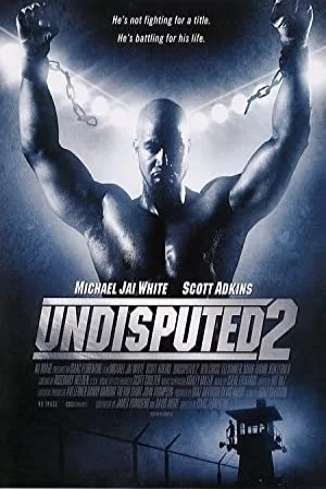 Undisputed 2 Last Man Standing